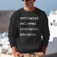 Teacher Motivator Believer Innovator Educator Unisex Sweatshirt, funny gift