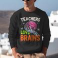 Teachers Love Brains Halloween 2025 Skeleton Costume Unisex Sweatshirt, funny gift