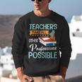 Teachers Make All Other Professions Possible Back To School For Men Women Unisex Sweatshirt, funny gift Teachers Make All Other Professions Possible Back To School For Men Women Unisex Sweatshirt, funny gift