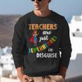 Teachers Are Superheroes Graduation School Teachers Unisex Sweatshirt, funny gift