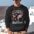 Teaching Multilingual Minds Learners English ESL Teacher Unisex Sweatshirt, Esl Teacher Sweatshirts, English Teacher Sweatshirts, funny gift Teaching Multilingual Minds Learners English ESL Teacher Unisex Sweatshirt, Esl Teacher Sweatshirts, English Teacher Sweatshirts, funny gift