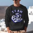 Team 5th Grade Fifth For Teacher Or Students Unisex Sweatshirt, funny gift Team 5th Grade Fifth For Teacher Or Students Unisex Sweatshirt, funny gift