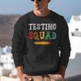 Testing Squad Costume Test Day Teacher Student School Unisex Sweatshirt, funny gift