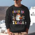 Trick Or Teach Ghost Teacher School Halloween Men Women Unisex Sweatshirt, funny gift