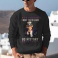 I Want You To Learn US History American Teacher School For Men Women Unisex Sweatshirt, History Teacher Sweatshirts, funny gift I Want You To Learn US History American Teacher School For Men Women Unisex Sweatshirt, History Teacher Sweatshirts, funny gift