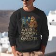 Weird Teachers Build Character Van Bigfoot Art Unisex Sweatshirt, funny gift