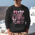 Women Teacher In Progress Coquette Pink Bow Future Teacher Unisex Sweatshirt, Future Teacher Sweatshirts, funny gift