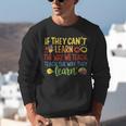 If They Can't Learn The Way We Teach Special Ed Teacher Unisex Sweatshirt, funny gift If They Can't Learn The Way We Teach Special Ed Teacher Unisex Sweatshirt, funny gift