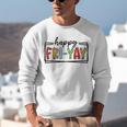 Happy Fri-Yay Friday Lovers Teacher Fri Yay Weekend Unisex Sweatshirt, funny gift