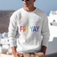 Happy Fri Yay Teacher Friday Saying Unisex Sweatshirt, funny gift Happy Fri Yay Teacher Friday Saying Unisex Sweatshirt, funny gift