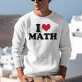 I Love Math Teacher Unisex Sweatshirt, funny gift I Love Math Teacher Unisex Sweatshirt, funny gift