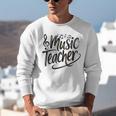 Music Teacher For Women Elementary First Day Of School Unisex Sweatshirt, funny gift Music Teacher For Women Elementary First Day Of School Unisex Sweatshirt, funny gift