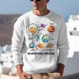 Neurodiverse Universe Space Planet Special Education Teacher Unisex Sweatshirt, funny gift Neurodiverse Universe Space Planet Special Education Teacher Unisex Sweatshirt, funny gift