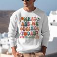 Retro PE Teacher What Are We Doing Today School Coach Women Unisex Sweatshirt, Pe Teacher Sweatshirts, funny gift