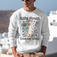 Silly Goose Teacher Club Silly Goose For Teacher Unisex Sweatshirt, funny gift Silly Goose Teacher Club Silly Goose For Teacher Unisex Sweatshirt, funny gift