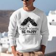 Tap Dancer Tap Dancing Shoes Tap Dance Teacher Unisex Sweatshirt, funny gift