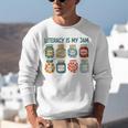 Women Literacy Is My Jam Literacy Teacher Reading Teacher Unisex Sweatshirt, funny gift