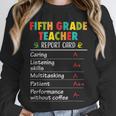 5th Grade Teacher Report Card Appreciation Men Women Unisex Sweatshirt, novelty gifts, funny gifts