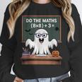 67 Teacher Halloween Ghost Six Seven Meme Do The Maths Unisex Sweatshirt, novelty gifts, funny gifts 67 Teacher Halloween Ghost Six Seven Meme Do The Maths Unisex Sweatshirt, novelty gifts, funny gifts