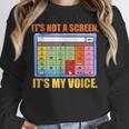 AAC Awareness AAC Teacher It's Not A Screen It's My Voice Men Women Unisex Sweatshirt, novelty gifts, funny gifts AAC Awareness AAC Teacher It's Not A Screen It's My Voice Men Women Unisex Sweatshirt, novelty gifts, funny gifts