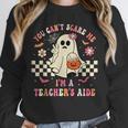 You Can't Scare Me I'm A School Teacher's Aide Halloween Unisex Sweatshirt, novelty gifts, funny gifts