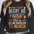 You Can't Scare Me I'm A Special Education Teacher Halloween Unisex Sweatshirt, novelty gifts, funny gifts You Can't Scare Me I'm A Special Education Teacher Halloween Unisex Sweatshirt, novelty gifts, funny gifts