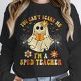 You Can't Scare Me I'm A SPED Teacher Halloween Ghost Unisex Sweatshirt, novelty gifts, funny gifts