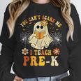 You Can't Scare Me I Teach Pre-K Halloween Teacher Ghost Unisex Sweatshirt, novelty gifts, funny gifts