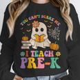 You Can't Scare Me I Teach Pre-k Teacher Halloween Ghost Men Women Kids Unisex Sweatshirt, novelty gifts, funny gifts