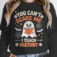 You Can't Scare Me I Teach History Retro Teacher Halloween Unisex Sweatshirt, novelty gifts, funny gifts You Can't Scare Me I Teach History Retro Teacher Halloween Unisex Sweatshirt, novelty gifts, funny gifts