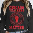 Chicago Teachers Matter Support Union Education Red For Ed Unisex Sweatshirt, novelty gifts, funny gifts