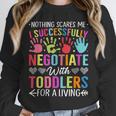 Childcare Teacher Negotiate With Toddlers Daycare Provider Men Women Girls Kids Unisex Sweatshirt, novelty gifts, funny gifts Childcare Teacher Negotiate With Toddlers Daycare Provider Men Women Girls Kids Unisex Sweatshirt, novelty gifts, funny gifts