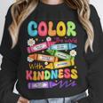 Color The World With Kindness Teachers Back To School Unisex Sweatshirt, novelty gifts, funny gifts Color The World With Kindness Teachers Back To School Unisex Sweatshirt, novelty gifts, funny gifts