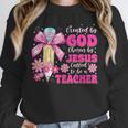 Created By God Called To Teacher Jesus Christian Teacher Unisex Sweatshirt, novelty gifts, funny gifts Created By God Called To Teacher Jesus Christian Teacher Unisex Sweatshirt, novelty gifts, funny gifts