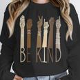 Deaf Be Kind Sign Language Hand Talking Teachers Interpreter Unisex Sweatshirt, novelty gifts, funny gifts Deaf Be Kind Sign Language Hand Talking Teachers Interpreter Unisex Sweatshirt, novelty gifts, funny gifts
