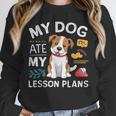 My Dog Ate My Lesson Plan Teacher Back To School Unisex Sweatshirt, novelty gifts, funny gifts My Dog Ate My Lesson Plan Teacher Back To School Unisex Sweatshirt, novelty gifts, funny gifts