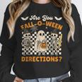 Are You Fall o Ween Directions Halloween Skeleton Teacher Unisex Sweatshirt, novelty gifts, funny gifts