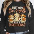 Are You Fall O Ween Directions Teacher Halloween Dog Ghost Unisex Sweatshirt, novelty gifts, funny gifts Are You Fall O Ween Directions Teacher Halloween Dog Ghost Unisex Sweatshirt, novelty gifts, funny gifts