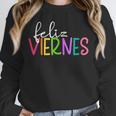 Feliz Viernes Happy Friday Spanish Teacher Friday Spanish Sp Unisex Sweatshirt, novelty gifts, funny gifts Feliz Viernes Happy Friday Spanish Teacher Friday Spanish Sp Unisex Sweatshirt, novelty gifts, funny gifts