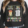 First Coffee Then Data SPED Teacher Taking a Break Unisex Sweatshirt, novelty gifts, funny gifts First Coffee Then Data SPED Teacher Taking a Break Unisex Sweatshirt, novelty gifts, funny gifts