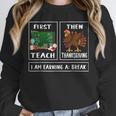 First Teach Then Thanksgiving I'm Earning A Break Teacher Unisex Sweatshirt, novelty gifts, funny gifts First Teach Then Thanksgiving I'm Earning A Break Teacher Unisex Sweatshirt, novelty gifts, funny gifts