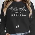 Fun Pregnant Teacher Announcement Idea- Footprints On Tummy Unisex Sweatshirt, novelty gifts, funny gifts Fun Pregnant Teacher Announcement Idea- Footprints On Tummy Unisex Sweatshirt, novelty gifts, funny gifts