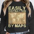 Geography Teacher Easily Distracted By Maps Unisex Sweatshirt, novelty gifts, funny gifts Geography Teacher Easily Distracted By Maps Unisex Sweatshirt, novelty gifts, funny gifts