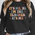 Groovy Its Me Hi Im The Teacher It’s Me Back To School Unisex Sweatshirt, novelty gifts, funny gifts Groovy Its Me Hi Im The Teacher It’s Me Back To School Unisex Sweatshirt, novelty gifts, funny gifts
