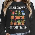 We All Grow At Different Rates Back To School Teacher Unisex Sweatshirt, novelty gifts, funny gifts We All Grow At Different Rates Back To School Teacher Unisex Sweatshirt, novelty gifts, funny gifts