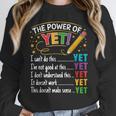 Growth Mindset Teacher Power Of Yet Inspirational Unisex Sweatshirt, novelty gifts, funny gifts