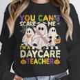Halloween You Can't Scare Me I'm a Daycare Teacher Ghost Unisex Sweatshirt, novelty gifts, funny gifts Halloween You Can't Scare Me I'm a Daycare Teacher Ghost Unisex Sweatshirt, novelty gifts, funny gifts