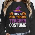 Halloween Costumes For Teachers Tired Teacher Costume Tee Unisex Sweatshirt, novelty gifts, funny gifts