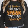 Halloween Teacher I Teach The Most Spooktacular Students Men Women Unisex Sweatshirt, novelty gifts, funny gifts Halloween Teacher I Teach The Most Spooktacular Students Men Women Unisex Sweatshirt, novelty gifts, funny gifts