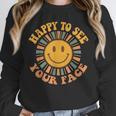 Happy To See Your Face Retro Happy Teacher Back To School Unisex Sweatshirt, novelty gifts, funny gifts